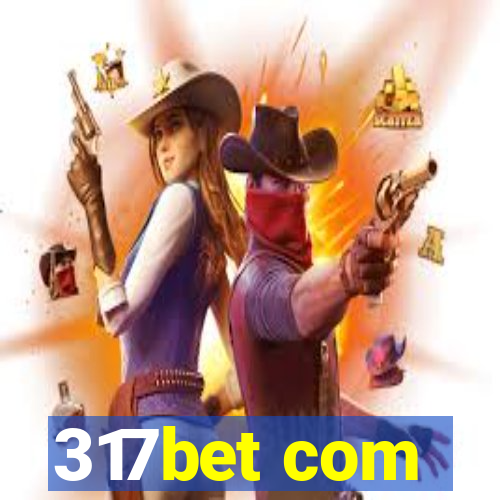 317bet com